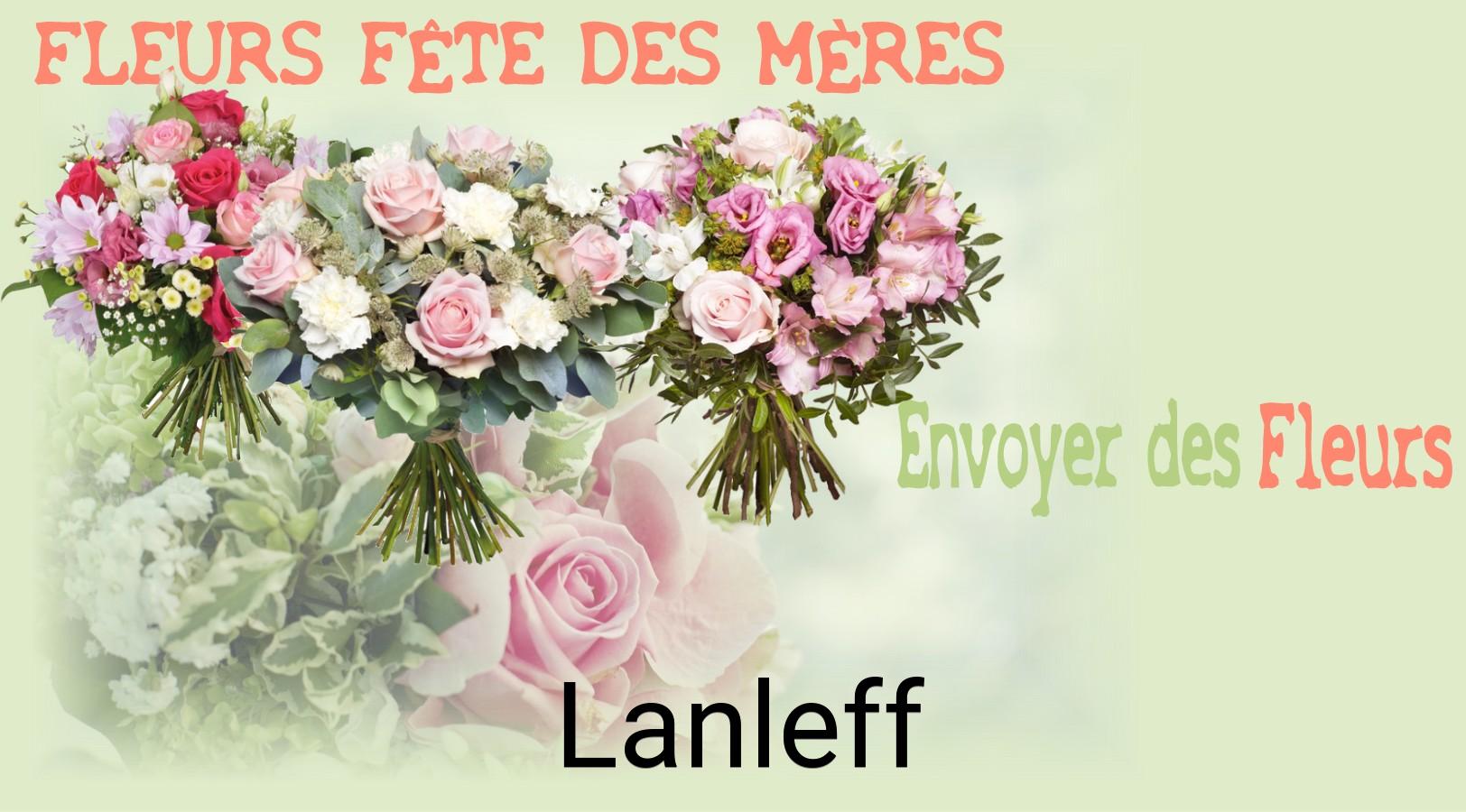Bouquet de Fête des Mères livré à Lanleff